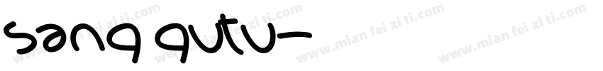 sang gutu字体转换